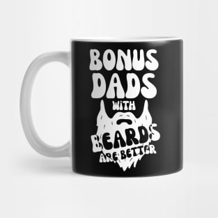 Bonus Dads With Beards Are Better Mug